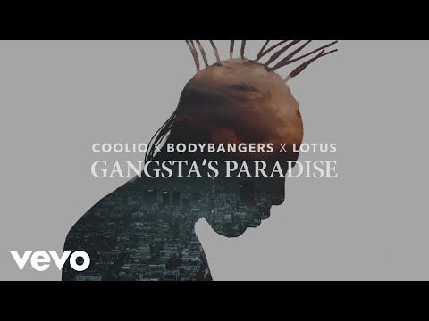 Coolio, Bodybangers, Lotus - Gangsta's Paradise (Lyric Video)