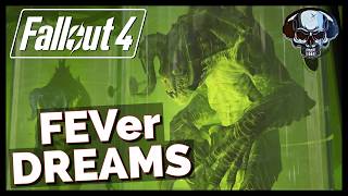 Fallout 4: FEVer Dreams Is Official Free DLC In All But Name