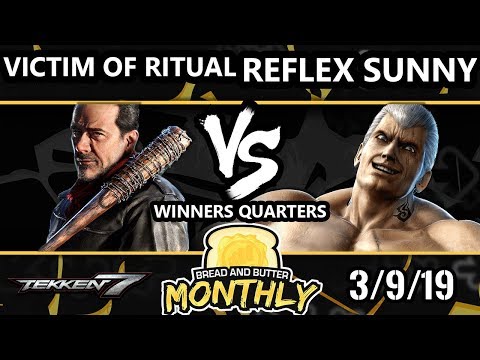 BnB 10 Tekken 7 - Victim of Ritual (Negan, Nina) Vs. Reflex-Sunny (Bryan) - T7 Winners Quarters
