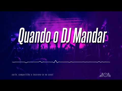 Dennis - Quando o DJ Mandar