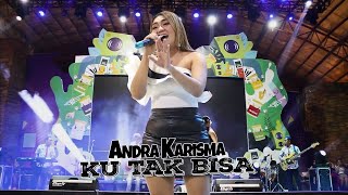 Download lagu Andra Karisma -  Ku tak bisa jauh - Gofun Entertainment Complex mp3