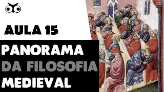 Panorama da Filosofia Medieval | História da Filosofia | Prof. Vitor Lima | Aula 15