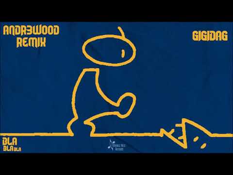 Gigi D'Agostino - Bla Bla Bla (ANDR3WOOD Remix)