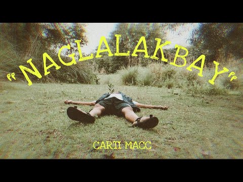 "NAGLALAKBAY" - CARTI MACC  (OMV)