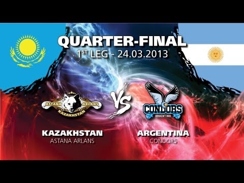 Astana Arlans Kazakhstan - Argentina Condors - Quarter Finals - Leg 2 - WSB Season 3