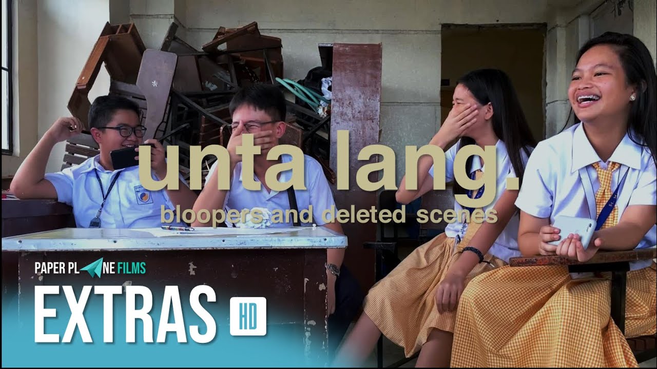 Unta Lang. | Bloopers and Deleted Scenes | Paper Plane Films | Cagayan de Oro City