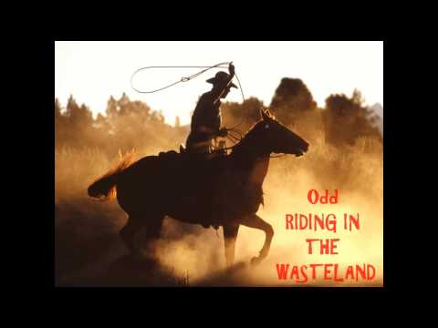 Odd - Riding in the wasteland - jam#4
