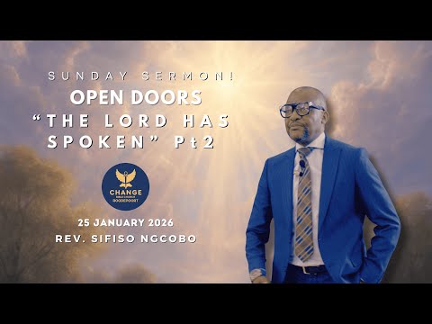 SUNDAY SERVICE || "OPEN DOORS" THE LORD HAS SPOKEN pt2 || BY REV SIFISO NGCOBO 2026 JAN 25