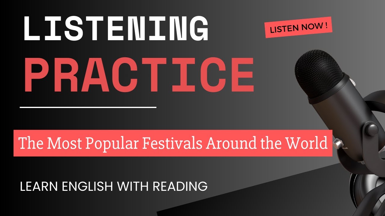 Listening Practice | A1 - A2 | The Most Popular Festivals Around the World