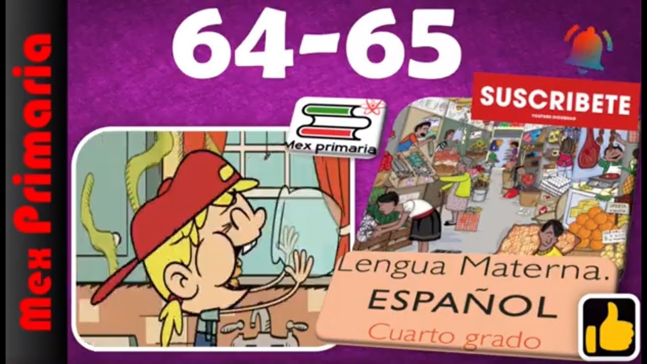 ESPAÑOL 4 paginas, 64,65español 4 pag , 64,65Lengua Materna español 4 pag , 64,65