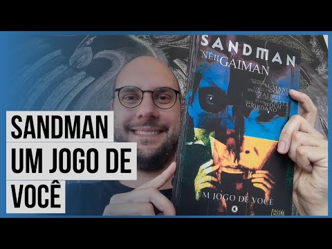 Sandman - Um jogo de você, Neil Gaiman [Leituras]