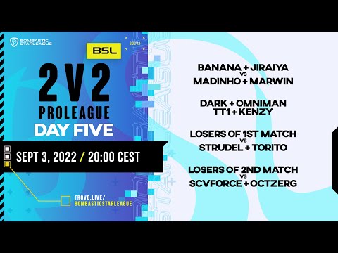 BSL 2v2 ProLeague - Day 5 out of 9 - RO8  - StarCraft BroodWar Remastered Teams Championship