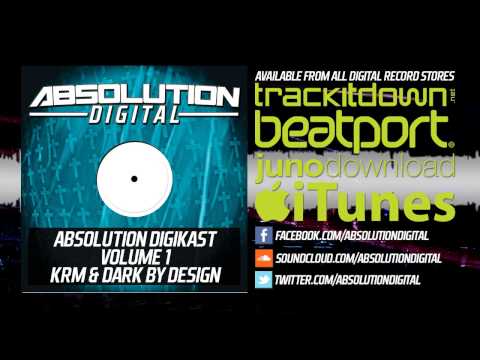 Absolution DigiKast Volume 1 -  Dark By Design & KRM - Hard Dance & Hardstyle Mix