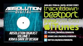 Absolution DigiKast Volume 1 -  Dark By Design & KRM - Hard Dance & Hardstyle Mix
