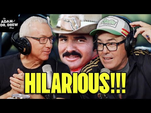 Dr. Drew Can’t Get Enough Burt Reynolds | The Adam and Dr. Drew Show #2058
