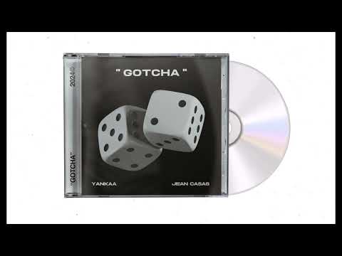 Yankaa, Jean Casas - GOTCHA (Radio Edit)