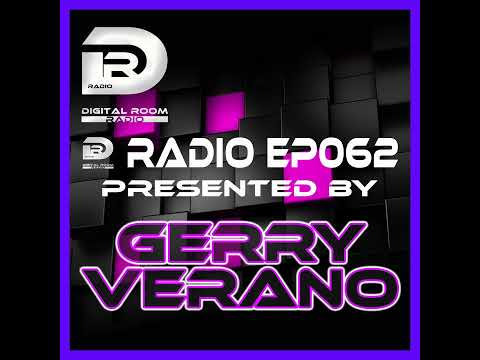 Digital Room Radio EP062 mixed by Gerry Verano