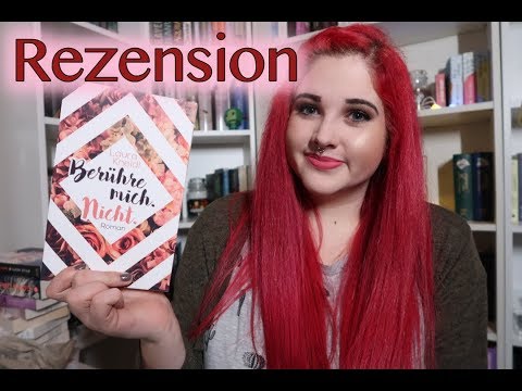 Rezension | Berühre mich. nicht. von Laura Kneidl