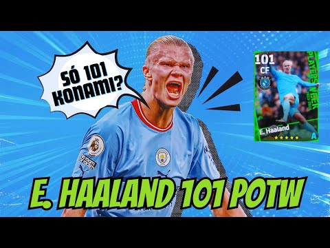 E. Haaland 101 Chegou  -  eFootball 2024