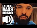 Drake Ft Lil Baby Wants And Needs BASS BOOSTED EXTREME