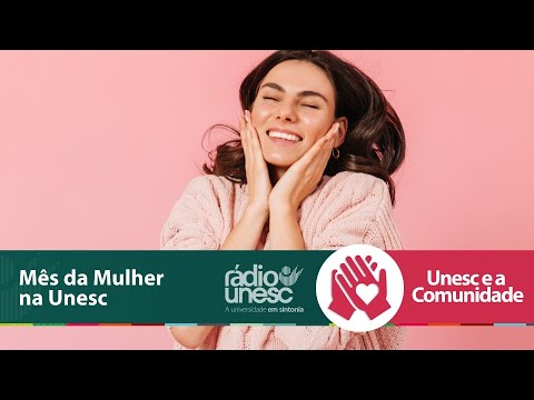 As ações da Extensão no Mês da Mulher