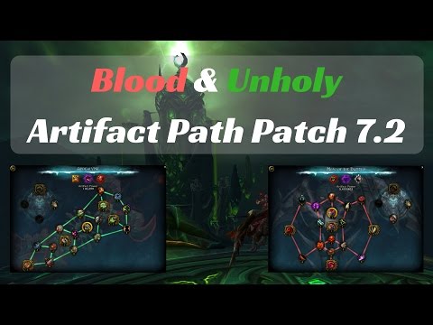 Blood and Unholy DK Artifact Path - Patch 7.2 WoW Legion