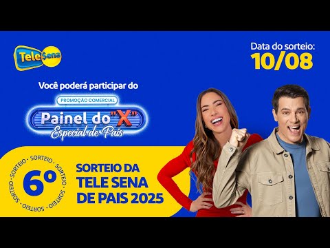 CONFIRA O 6º SORTEIO DA TELE SENA DE PAIS 2025 | RESULTADO FINAL (10/08/2025)