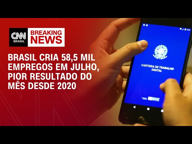 Brasil cria 58,5 mil empregos em julho, pior resultado do mês desde 2020 | MONEY NEWS