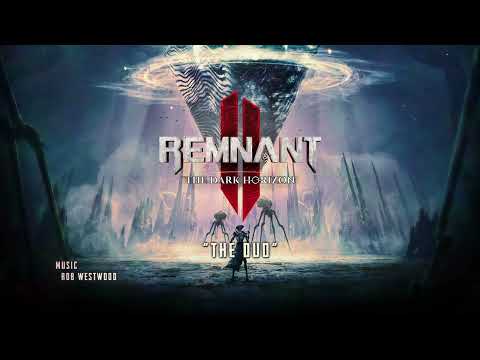 "The Duo" — Remnant 2 DLC - The Dark Horizon (Original Soundtrack)