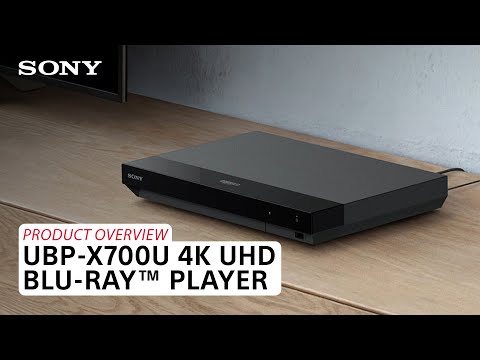 Meet the Sony UBP-X700U: Premium 4K Blu-ray in a Compact Body