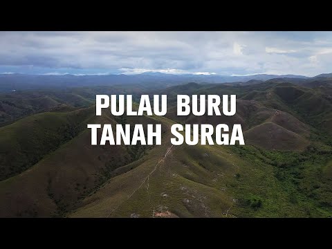 Paradise Land on Buru Island - GOOD INDONESIA