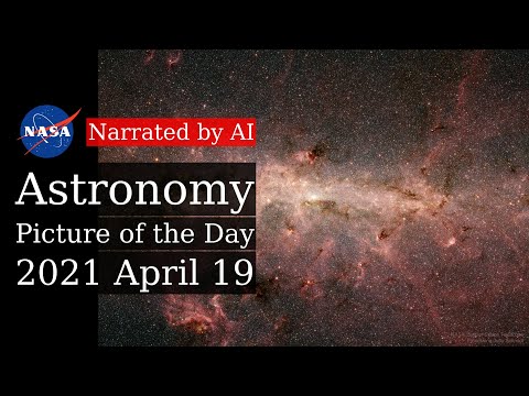 APOD: 2021-04-19 - The Galactic Center in Infrared (Narrated by Emma)