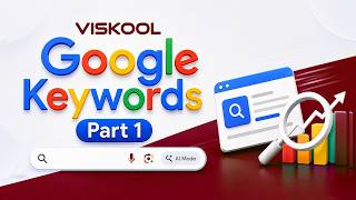Google Keywords Tutorial 2026 | Part 1