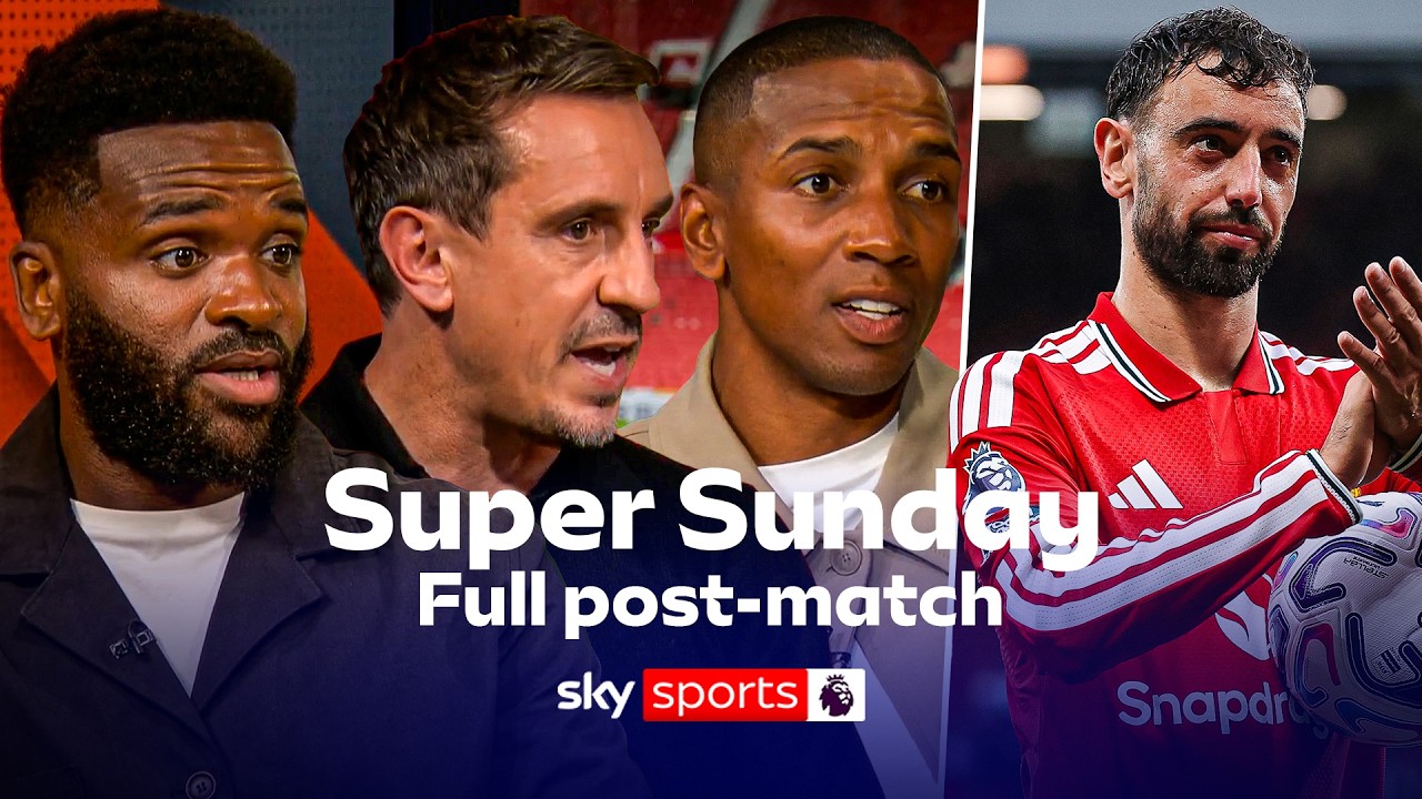 Neville, Bent and Young FULL Super Sunday post-match analysis | Man Utd 5-2 Ipswich