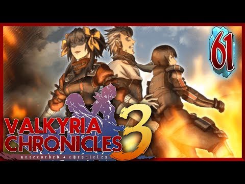 Valkyria Chronicles 3 :: EP - 61 :: Lady Untouchable
