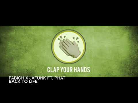 Fabich x Jafunk ft. FHAT - Back To Life