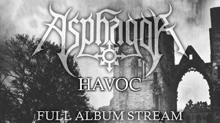 Asphagor - Havoc (Official Full Album Stream)