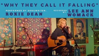 Roxie Dean Performs &quot;Why They Call It Fallin&#39;&quot; (Recorded by Lee Ann Womack) at Backstage Nashville!