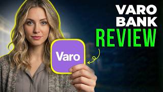Varo Bank High Yield Savings Review 2026 | Online Savings Features, Interest Benefits & Experience