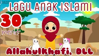 Download lagu Kompilasi 30 Menit Allahul Kaafi, Kisang Sang Rosul, Sholawat Badar, 10 Malaikat Allah mp3 Download lagu Kompilasi 30 Menit Allahul Kaafi, Kisang Sang Rosul, Sholawat Badar, 10 Malaikat Allah mp3