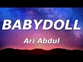 Ari Abdul - BABYDOLL (Lyrics) - 