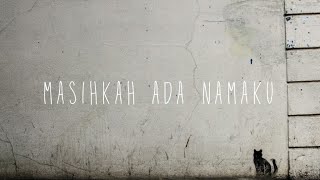 Download lagu Mawar Eva - Masihkah Ada Namaku (lirik OST. Serendipity Film) mp3