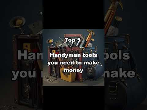 Top 5 must-have tools for handymen! Start making money like a pro#handymantips#toolessentials