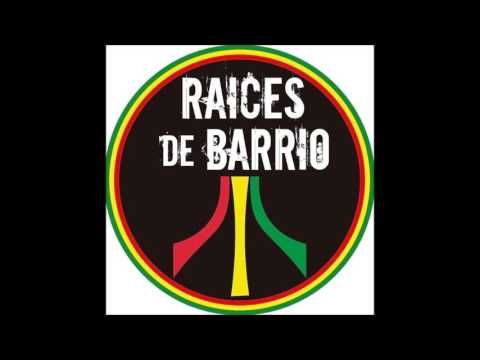 Raíces de Barrio Reggae - Utopía