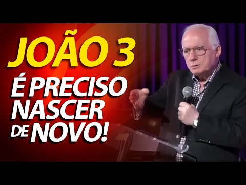 Pregação sobre João 3: Jesus explica o novo nascimento a Nicodemos | Pastor Paulo Seabra