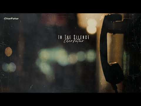 CharFutur - In The Silence