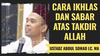 Download lagu How to Be Patient and Sincere in Accepting Allah's Decree - Ustadz Abdul Somad Lc. MA mp3