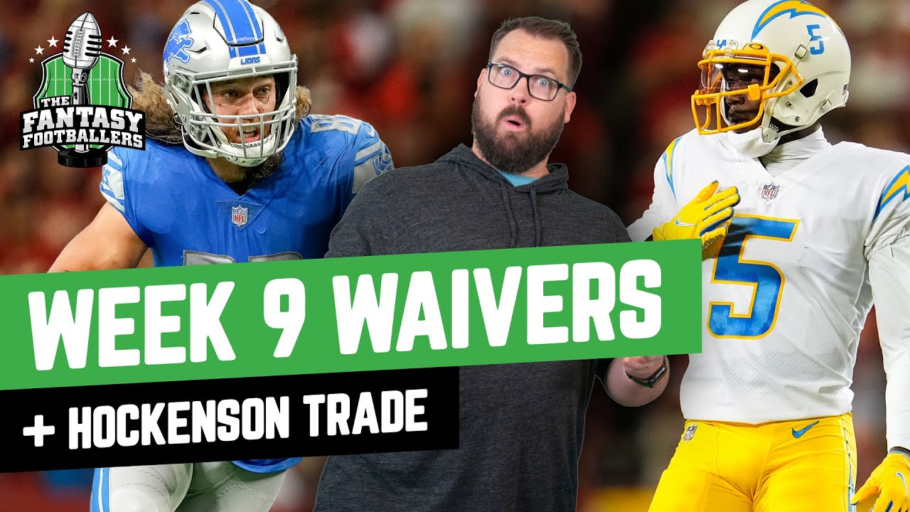 Week 9 Waivers + Hockenson Trade, FAAB Dumps
