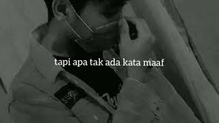 Download lagu STORY WA SEDIH || SAYA MINTA MAAF :( mp3