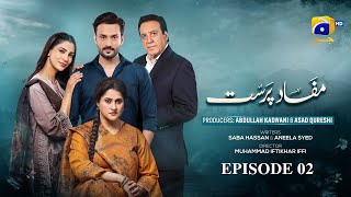 Download lagu Mafaad Parast Episode 02 - [Eng Sub] - Nazish Jahangir Khan - Osama Tahir - 25th November 2025 mp3